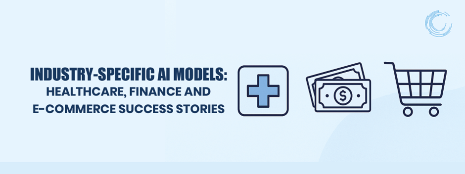 Industry Specific AI Models